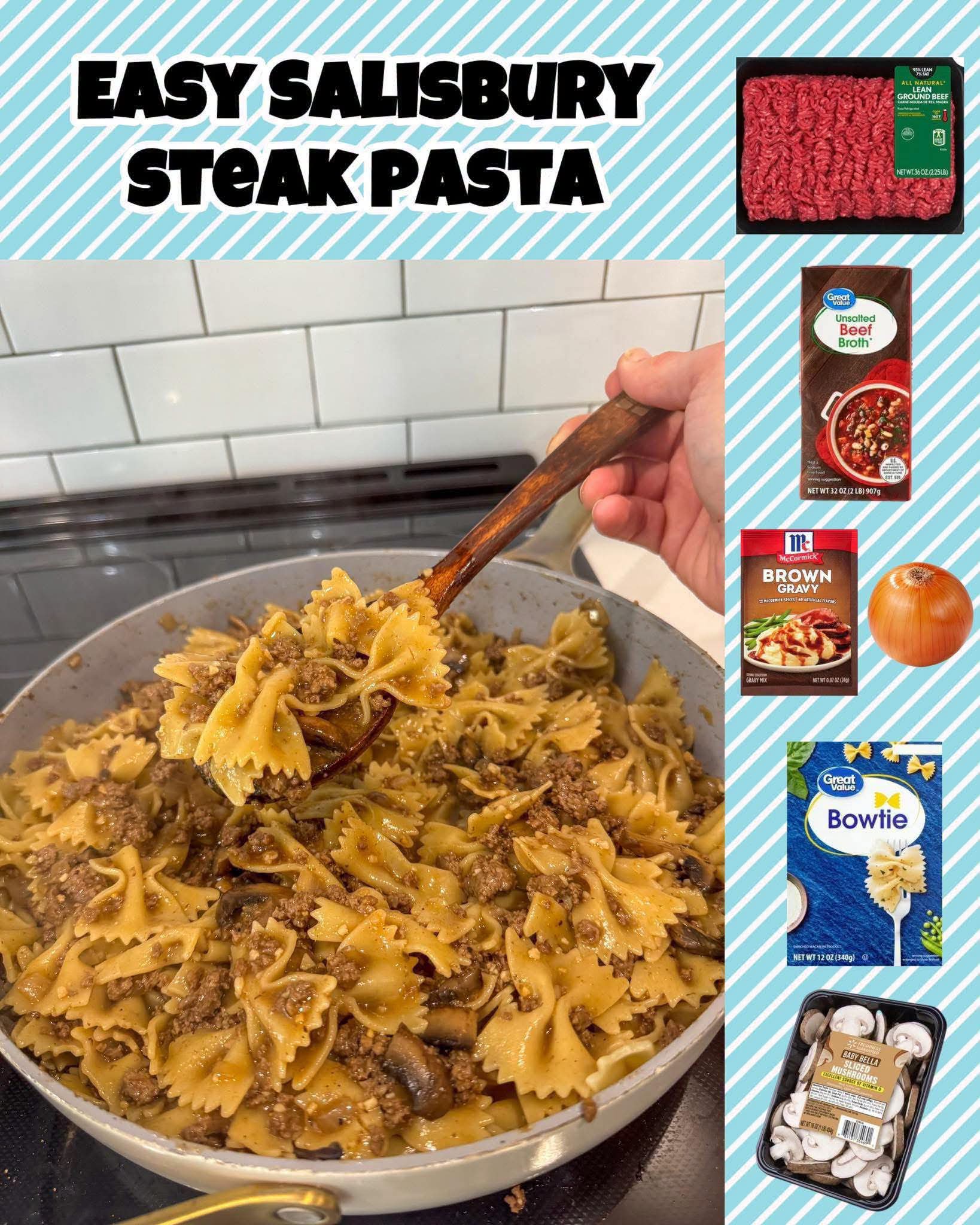 ✨Easy Salisbury Steak Pasta✨